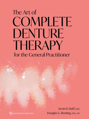 cover image of The Art of Complete Denture Therapy for the General Practitioner